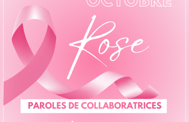 ATLANSE x Octobre Rose : nos collaboratrices prennent la parole